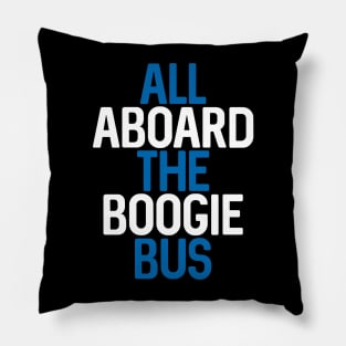 All Aboard The Boogie Bus, Scottish Saltire Coloured Football Slogan Design Pillow