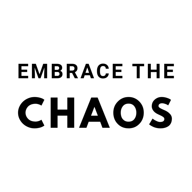 Embrace the Chaos by MandalaHaze