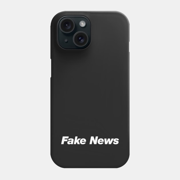 Fake News Phone Case by Chestify