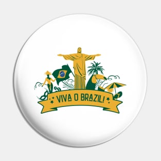 Viva O Brazil - Independence Day Pin