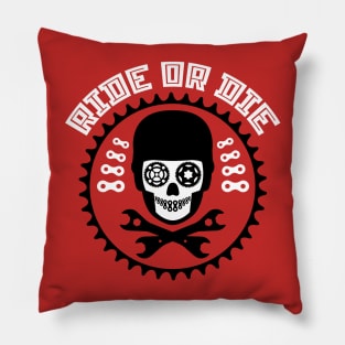 RIDE OR DIE Pillow