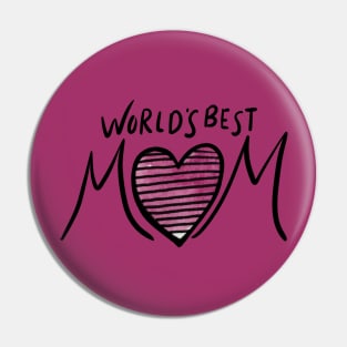 World's Best Mom Pin