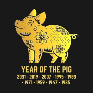 Year of The Pig Chinese Zodiac Sign T-Shirt