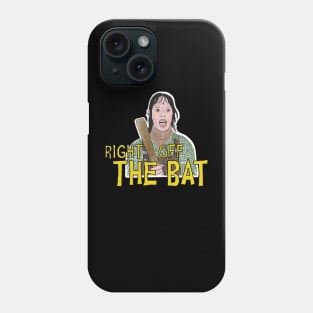 Right Off the Bat Phone Case