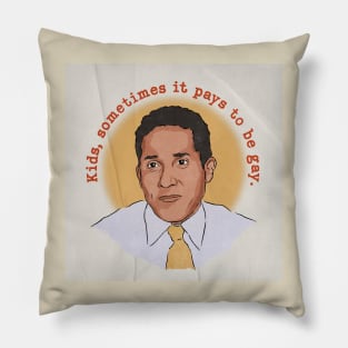 "Kids, sometimes it pays to be gay" Oscar Martinez The Office Pillow