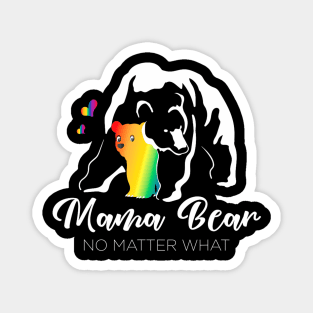 Equal Rights Mom LGBT Mama Bear Gay Pride Magnet