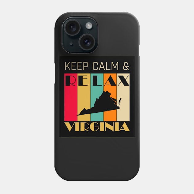 VIRGINIA - US STATE MAP - KEEP CALM & RELAX Phone Case by LisaLiza