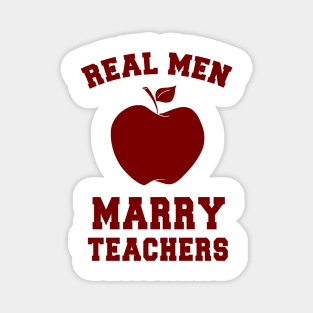 real  men marry teachers Magnet