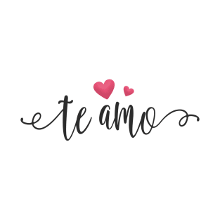 Te Amo Spanish I Love You Valentine Calligraphy T-Shirt