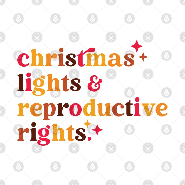 Christmas Lights And Reproductive Rights by vintage-corner