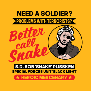 Better call Snake T-Shirt