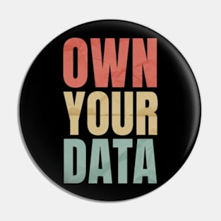 Data-Nerd Own Your Data Pin