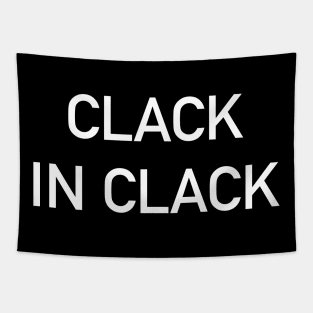 Clack In Clack Tapestry