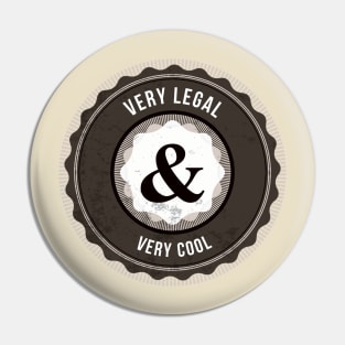 Very Legal & Very Cool - Logo 2 Pin
