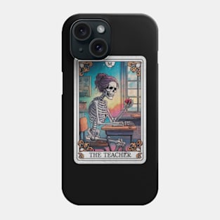 The Teacher Skeleton Tarot Card Occult Gothic Funny Sarcastic Phone Case