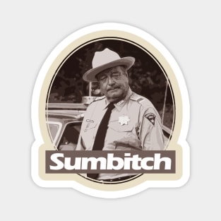 sumbitch Magnet