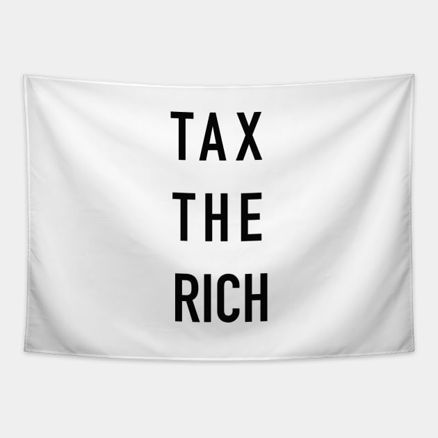 Tax the rich Tapestry by PG Illustration