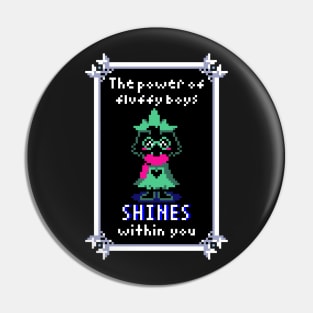 Ralsei- Fluffy Boy Power Pin