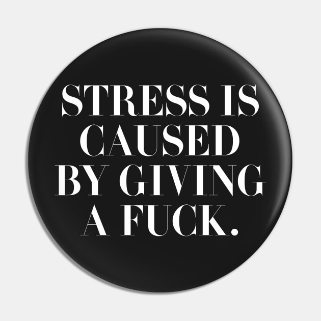 STRESS Pin by THEUSUALDESIGNERS