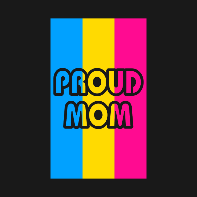 Proud Mom Pansexual Flag by Fig-Mon Designs