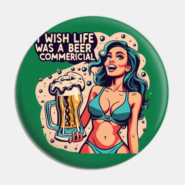 Beer Commercial Pin by Jason's Finery