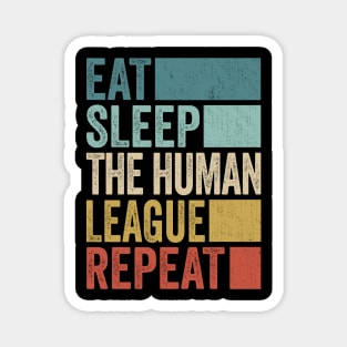 Funny Eat Sleep The Human Repeat Retro Vintage Magnet