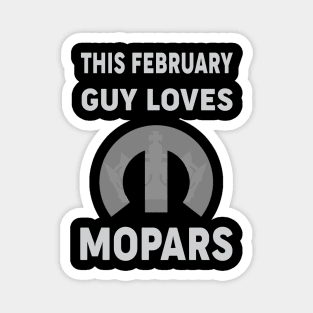 This February guy loves Magnet