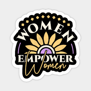 Women Empower Women Womens Day Magnet