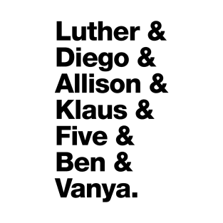 The Umbrella Academy Character Names - Black T-Shirt