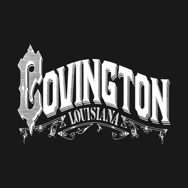 Vintage Covington, LA by DonDota