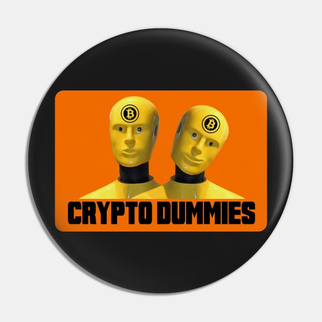 Crypto Dummies Pin by WombatMoon