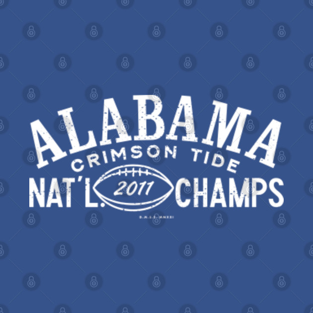Discover Alabama Crimson Tide National Champions - 2011 (White) - Alabama - T-Shirt