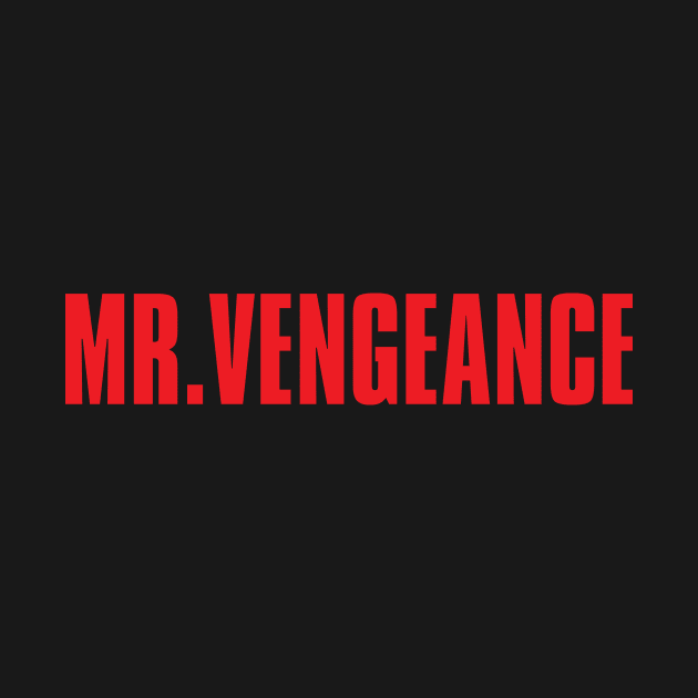 Mr. Vengeance by ZPat Designs