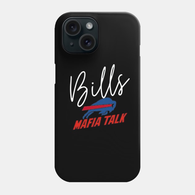 Buffalo bills Mafia Phone Case by stylishkhan