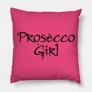 Prosecco Girl Pillow