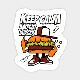 KEEP CALM AND EAT BURGER CARTOON Magnet