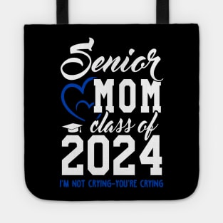 Class of 2024 Senior Gifts Funny Senior Mom Tote