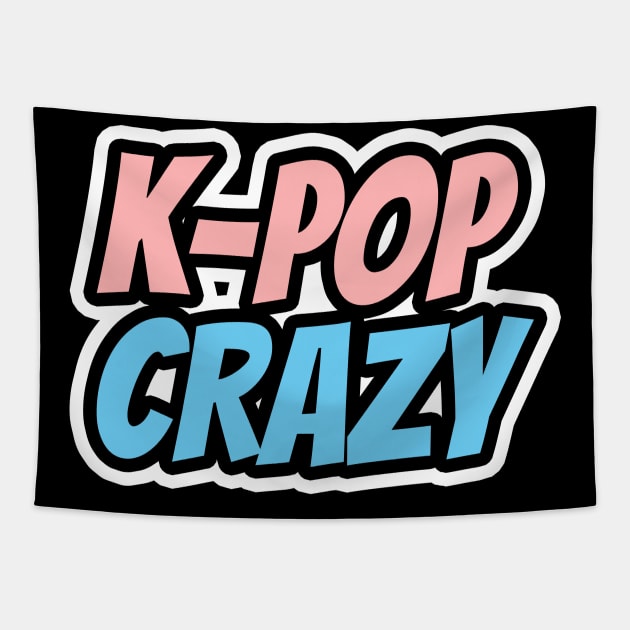 K-Pop Crazy Tapestry by LunaMay