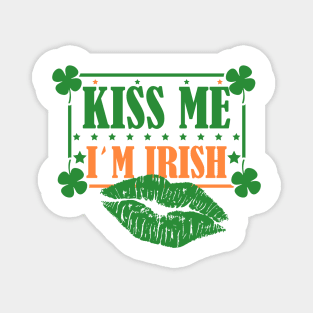 Kiss me I'm Irish Patricks Day Magnet