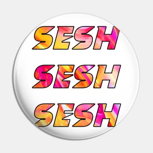 Sesh sesh sesh colour bomb red and yellow rave festival design Pin