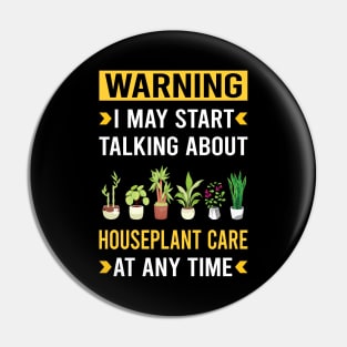 Warning Houseplant Houseplants Indoor Plant Plants Pin