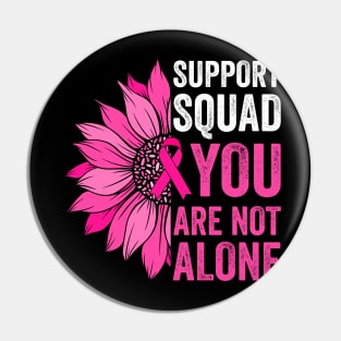 Breast Cancer Sunflower Support Squad We Wear Pink Women Pin