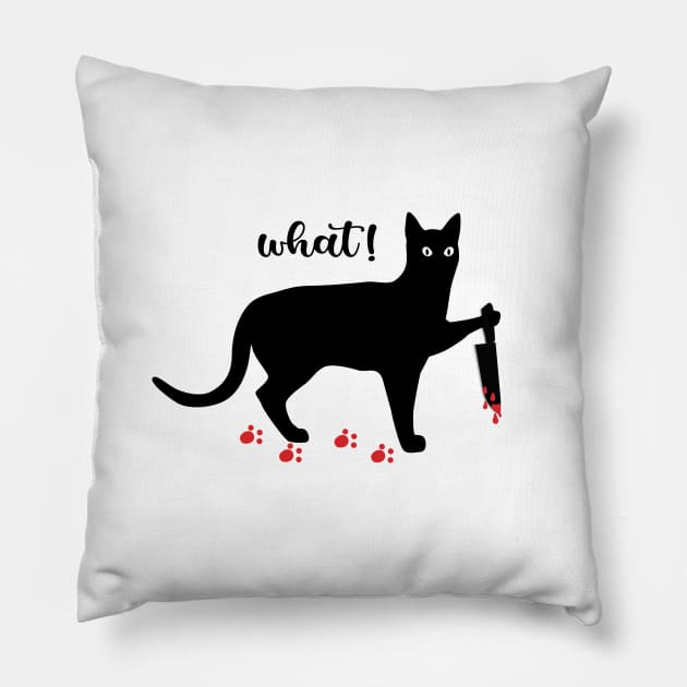 Cat What - Murderous Black Cat with Knife for Halloween Pillow by osaya