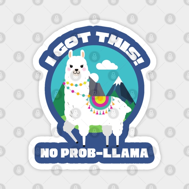 I Got This No Prob Llama Funny Vintage No Problem Magnet by DetourShirts