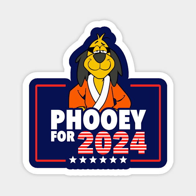 Hong Kong Phooey President 2024 USA Magnet by LuisP96