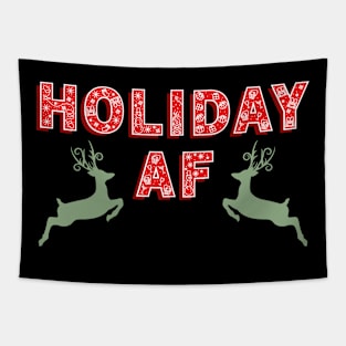 Holiday AF funny Christmas Gift Tapestry