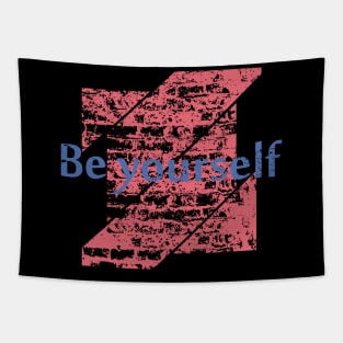 Be Yourself Tapestry