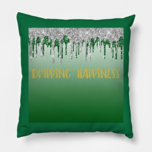 Dripping Happiness Pillow