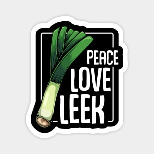 Leeks - Peace Love Leek - Healthy Vegetable Statement Quote Magnet