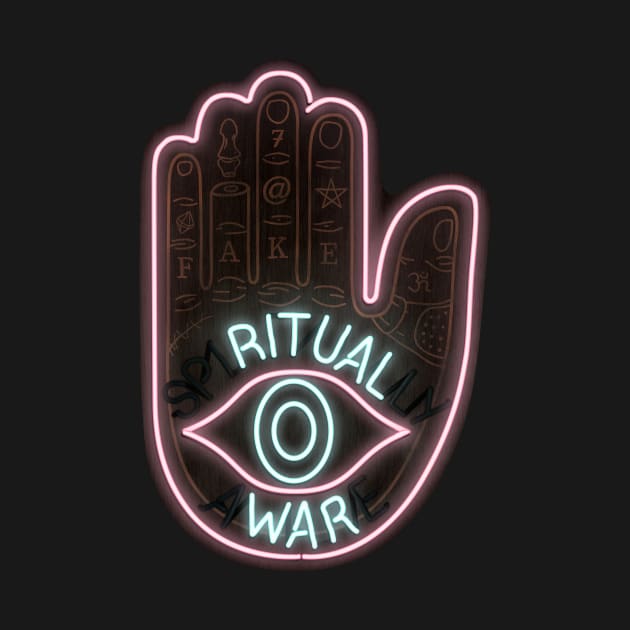 Spiritually aware - ritual war - Neon Sign pun by rolphenstien